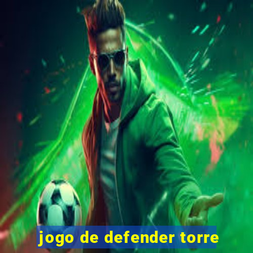 jogo de defender torre